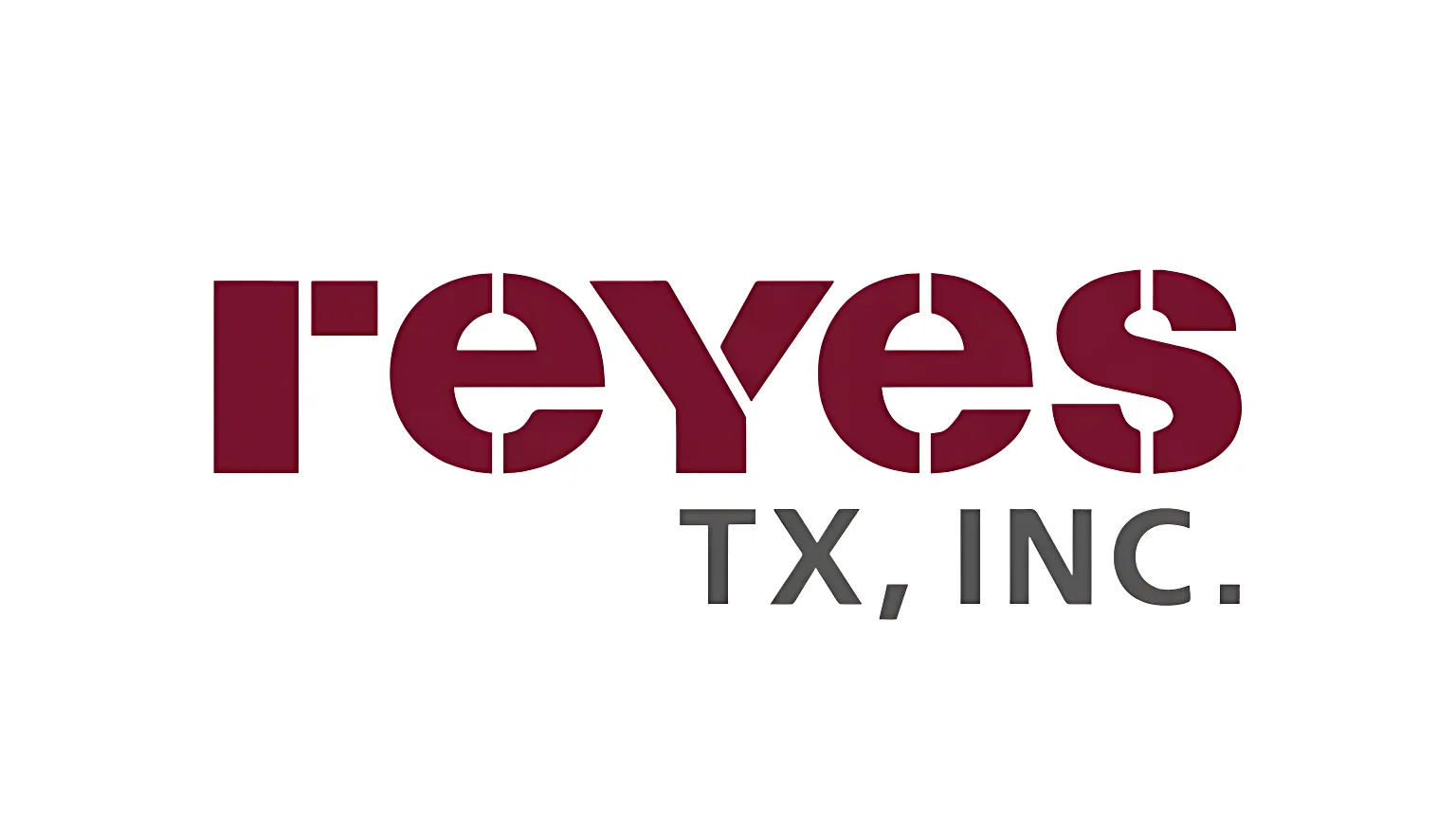 Reyes TX, Inc.