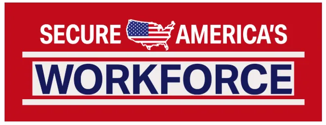 Secure America’s Workforce